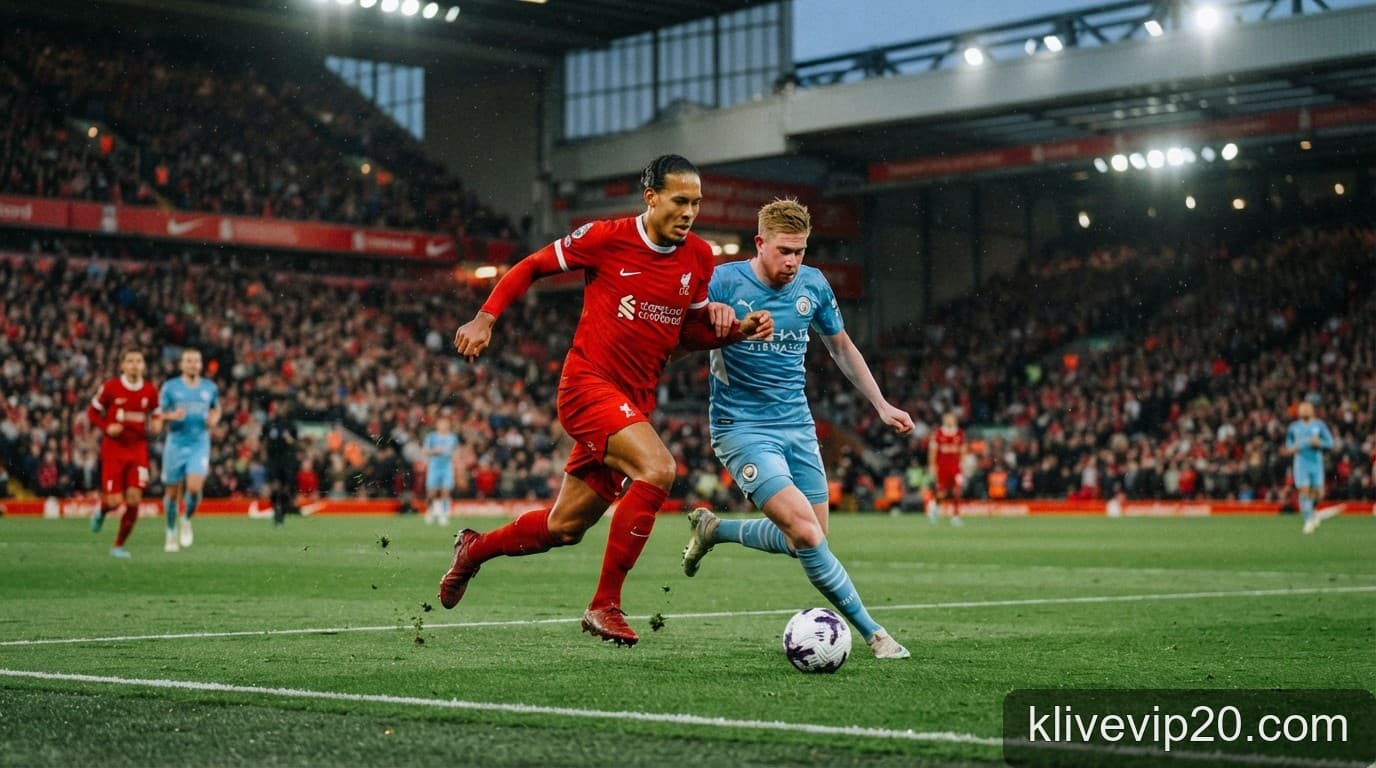 Ngoại hạng Anh trở lại: Liverpool đại chiến Man City tại Anfield